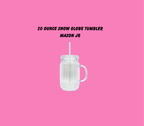 20oz Mason Jar Snow Globe Tumbler
